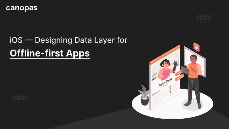 Designing Data Layer For Offline-first Apps